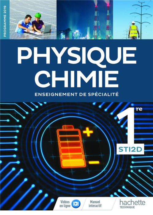 Emprunter Physique-Chimie 1re STI2D. Enseignement de spécialité, Edition 2019 livre