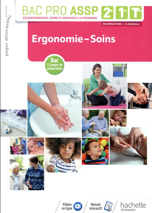 Emprunter Ergonomie-Soins 2de, 1re, Tle Bac Pro ASSP. Edition 2018 livre