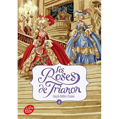 Emprunter Les Roses de Trianon Tome 4 livre