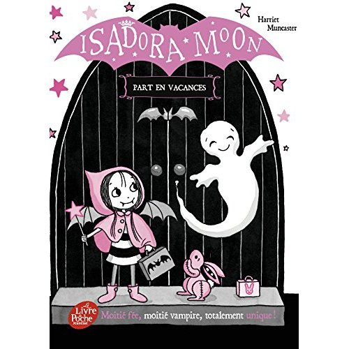 Emprunter Isadora Moon : Isadora Moon part en voyage scolaire livre