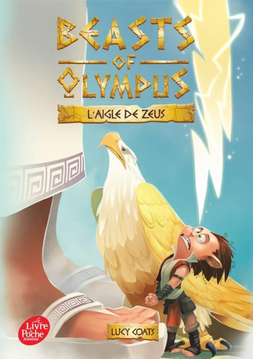 Emprunter Beasts of Olympus Tome 6 : L'aigle de Zeus livre