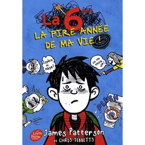 Emprunter La 6e, la pire année de ma vie livre