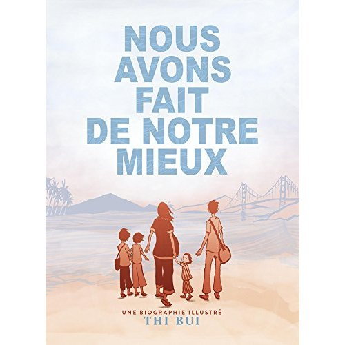 Emprunter Nous avons fait de notre mieux. Une biographie illustrée livre