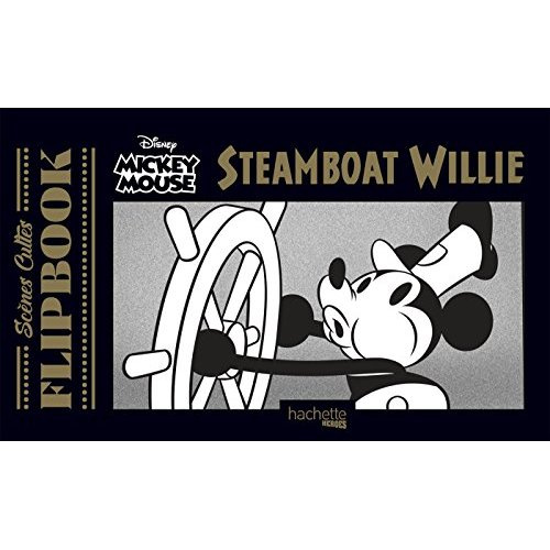 Emprunter Scènes cultes Flipbook Mickey Mouse. Steamboat Willie livre