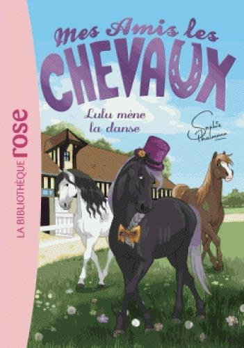 Emprunter Mes amis les chevaux Tome 22 : Lulu mène la danse livre