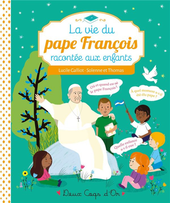 Emprunter La vie du pape François racontée aux enfants livre