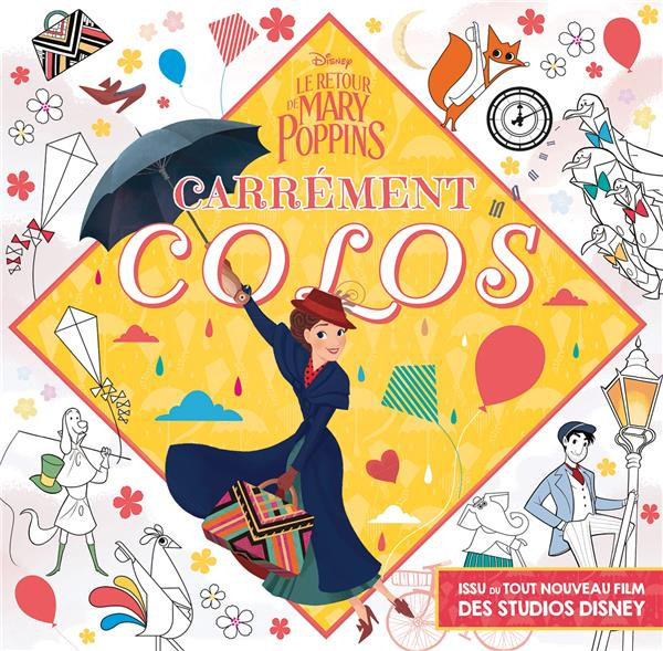 Emprunter Carrément colos Le retour de Mary Poppins livre