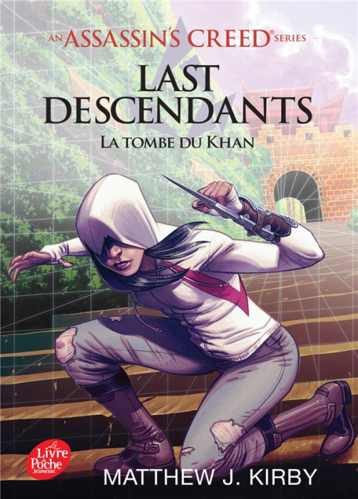 Emprunter Assassin's Creed - Last Descendants Tome 2 : La tombe du Khan livre