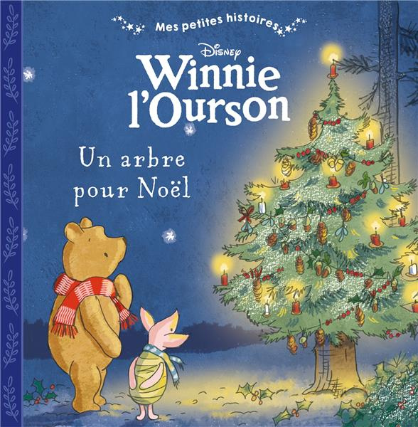 Emprunter Winnie l'ourson. Un arbre pour Noël livre