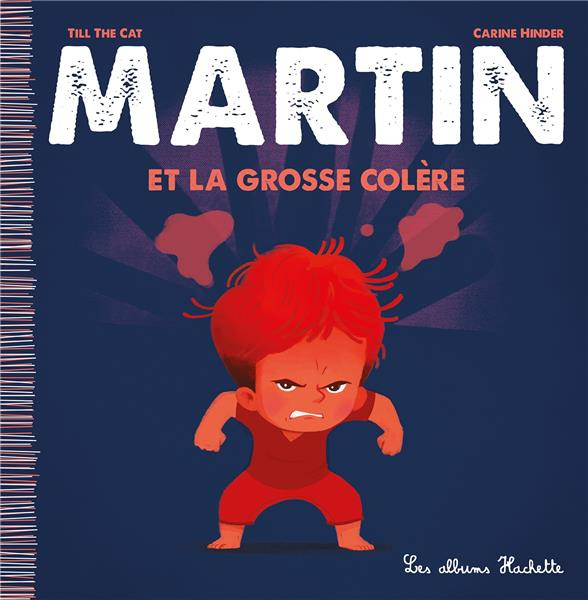 Emprunter Martin Tome 9 : Martin et la grosse colère livre