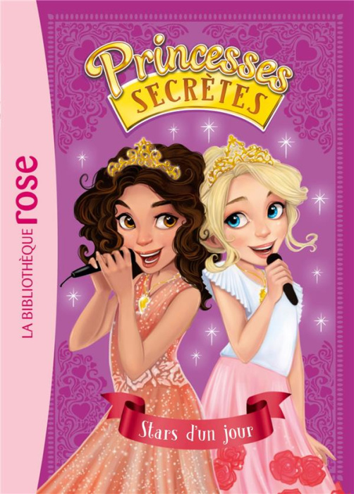 Emprunter Princesses secrètes Tome 4 : Stars d'un jour livre