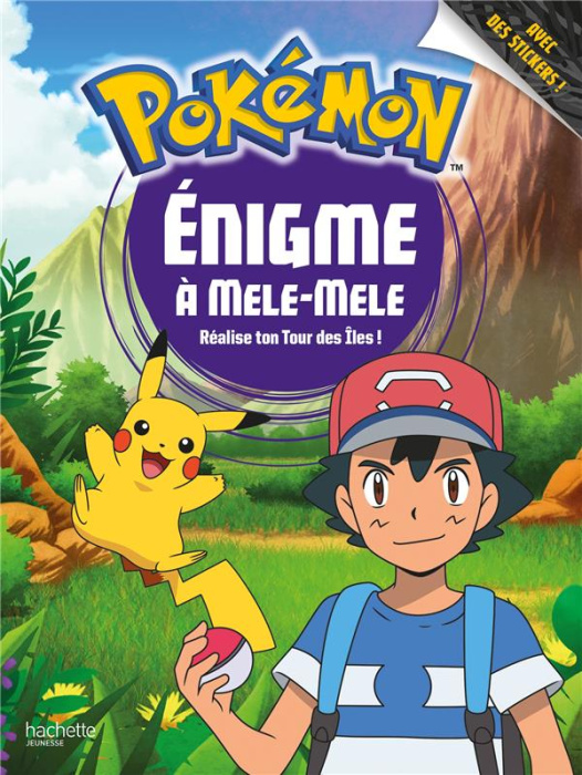 Emprunter Enigme à Mele-Mele. Réalise ton tour des îles ! livre