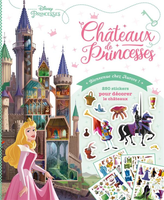 Emprunter Châteaux de princesses. Bienvenue chez Aurore ! livre