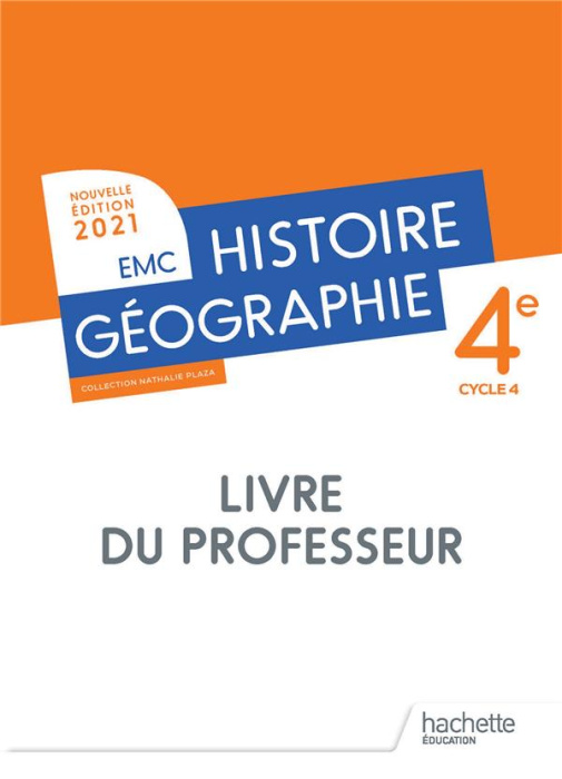 Emprunter Histoire Géographie EMC 4e. Livre du professeur, Edition 2021 livre