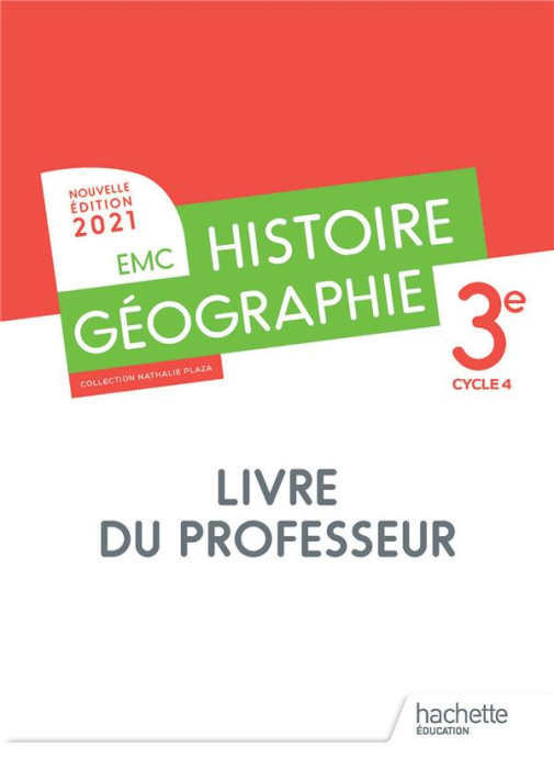 Emprunter Histoire Géographie EMC 3e. Livre du professeur, Edition 2021 livre