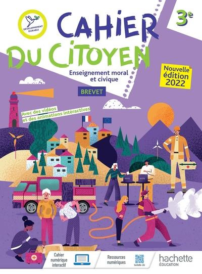 Emprunter Enseignement moral et civique 3e Cahier du citoyen. Edition 2022 livre