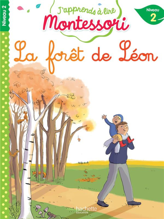 Emprunter La forêt de Léon. Niveau 2 livre