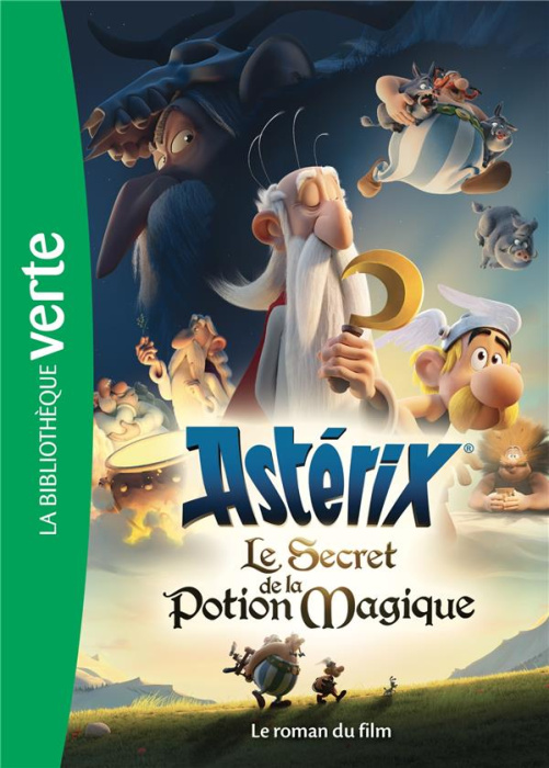 Emprunter Astérix le secret de la potion magique. Le roman du film livre