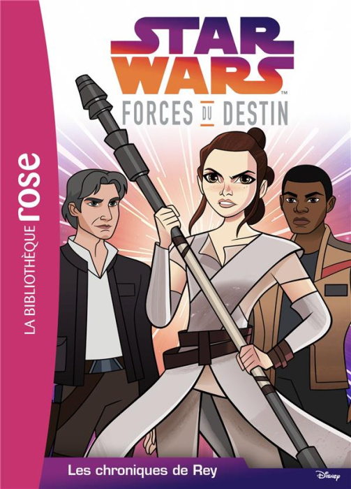 Emprunter Star Wars - Forces du destin Tome 4 : Les chroniques de Rey livre