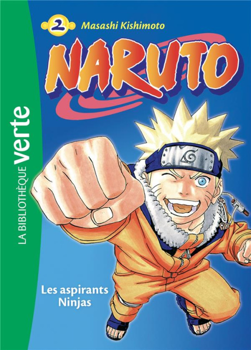 Emprunter Naruto Tome 2 : Les aspirants Ninjas livre