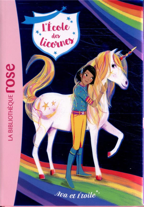 Emprunter L'école des licornes Tome 3 : Ava et Etoile livre