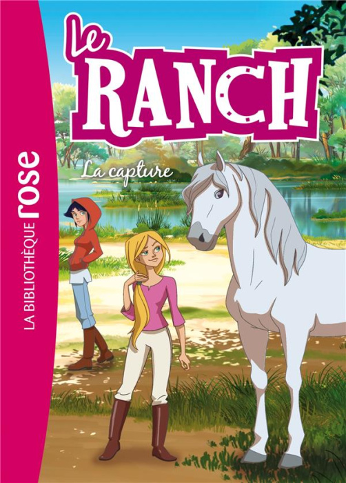 Emprunter Le ranch Tome 29 : La capture livre