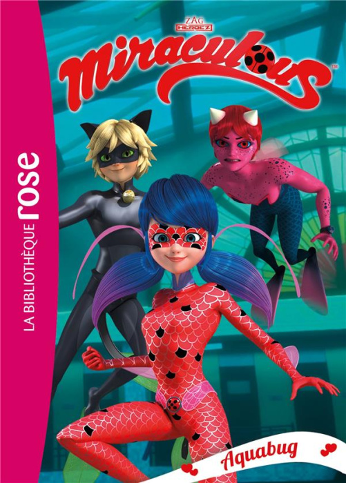 Emprunter Miraculous Tome 15 : Aquabug livre