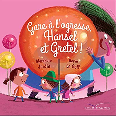 Emprunter Gare à l'ogresse, Hansel et Gretel ! livre