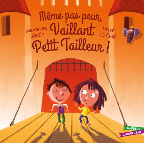 Emprunter Même pas peur, vaillant petit tailleur livre