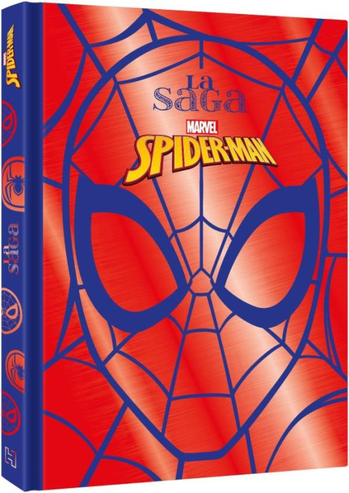 Emprunter La saga Spider-Man livre