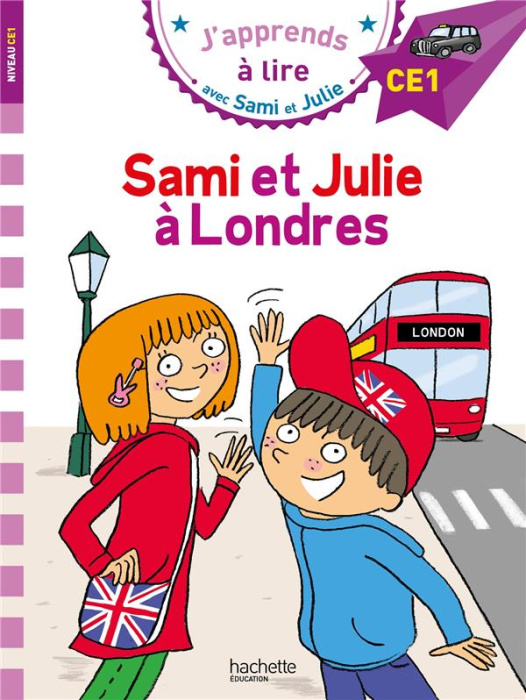 Emprunter Sami et Julie : Sami et Julie à Londres CE1 livre