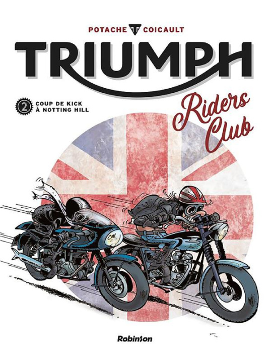 Emprunter Triumph Riders Club Tome 2 : Coup de kick à Notting Hill livre