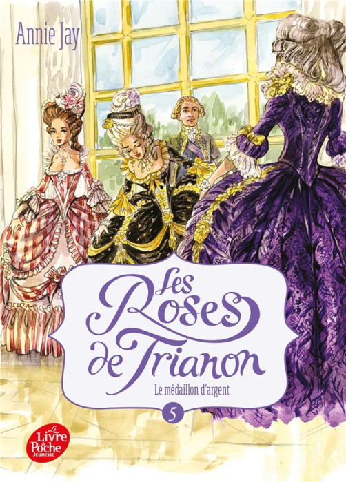 Emprunter Les Roses de Trianon Tome 5 : Le médaillon d'argent livre
