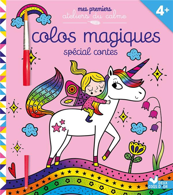 Emprunter Colos magiques spécial contes. Avec un pinceau livre