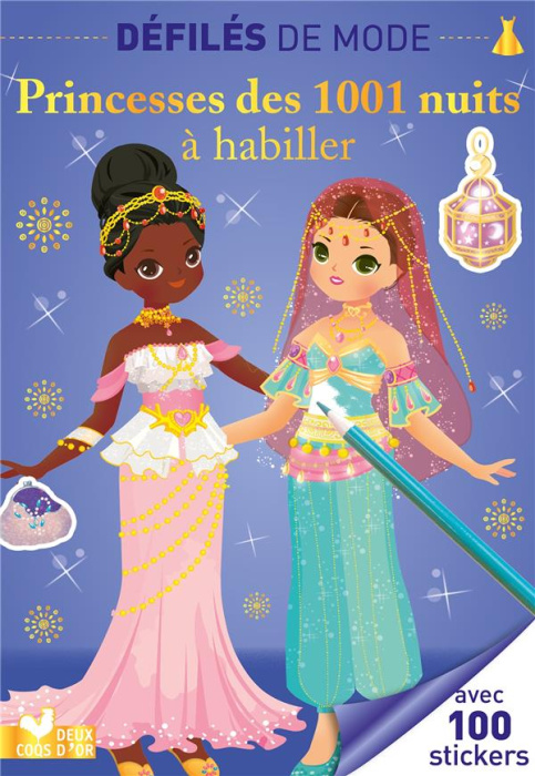 Emprunter Princesses des 1001 nuits à habiller. Avec 100 stickers livre