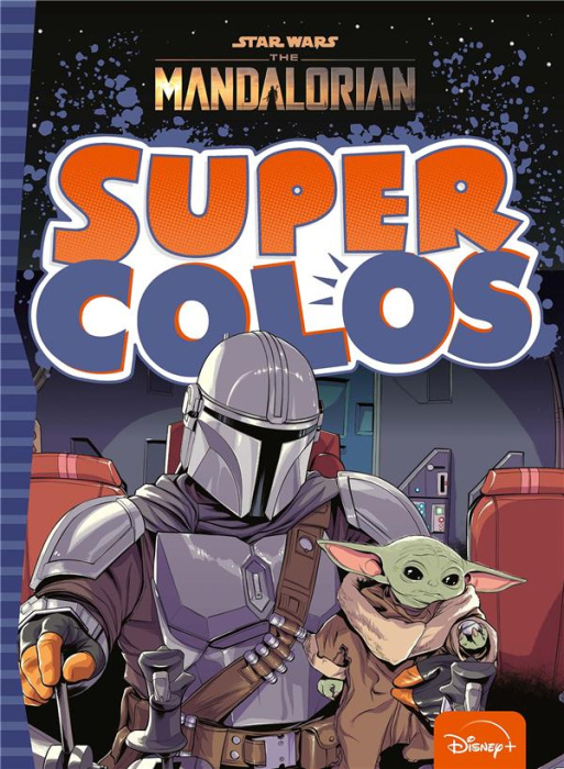 Emprunter Super colos Star Wars The Mandalorian livre