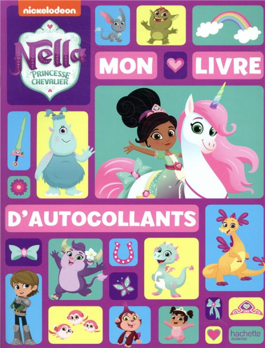 Emprunter Mon livre d'autocollants Nella princesse chevalier livre