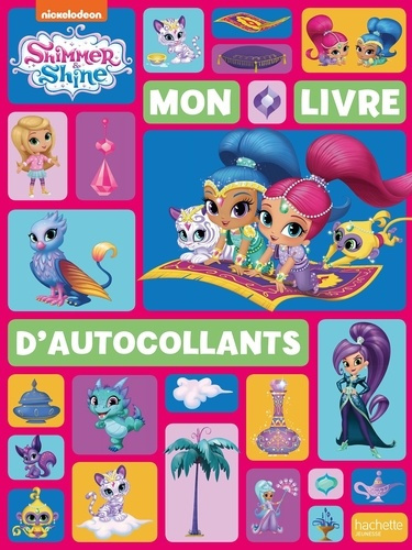 Emprunter Mon livre d'autocollants Shimmer & Shine livre