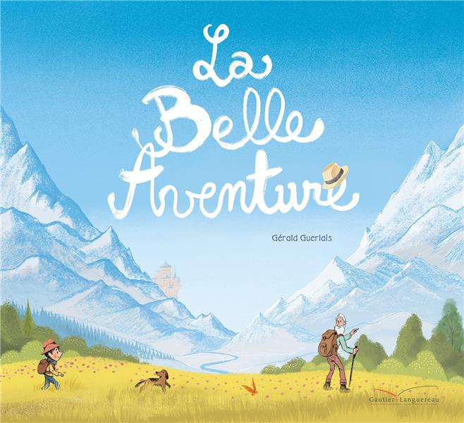 Emprunter La belle aventure livre