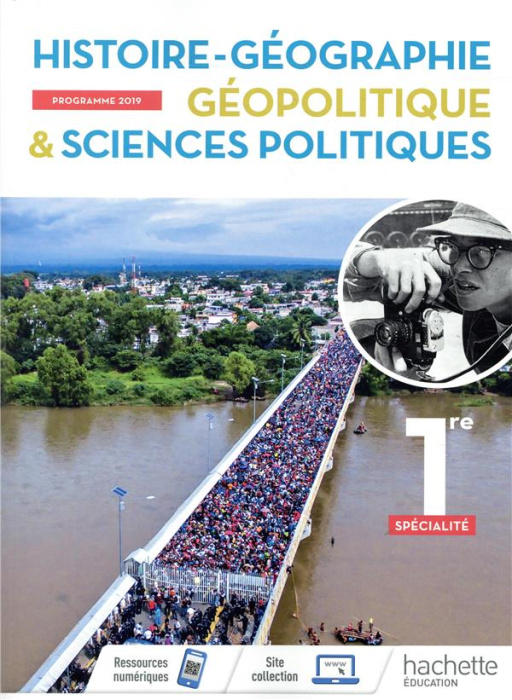 Emprunter Histoire-Géographie, Géopolitique & Sciences politiques 1re spécialité. Edition 2019 livre