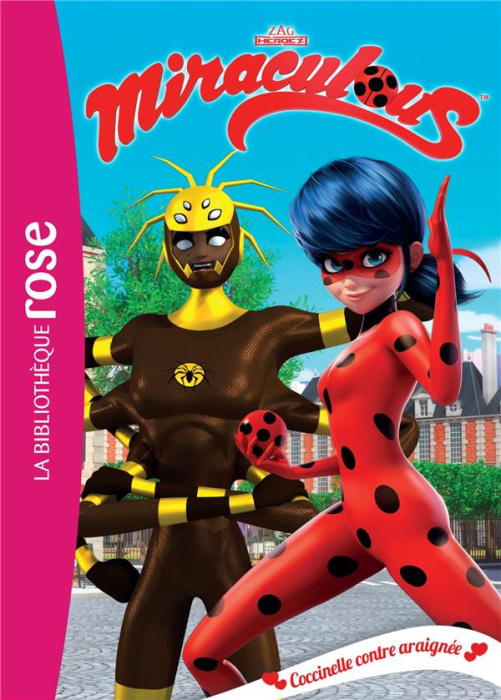 Emprunter Miraculous Tome 17 : Coccinelle contre araignée livre