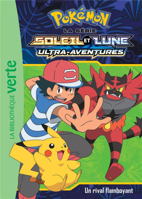 Emprunter Pokémon soleil et lune Tome 15 : Un rival flamboyant livre