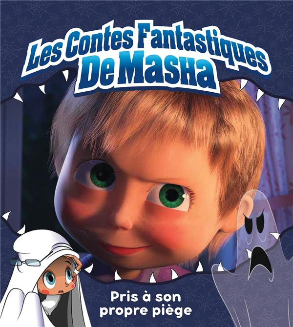 Emprunter Les contes fantastiques de Masha : Pris à son propre piège livre