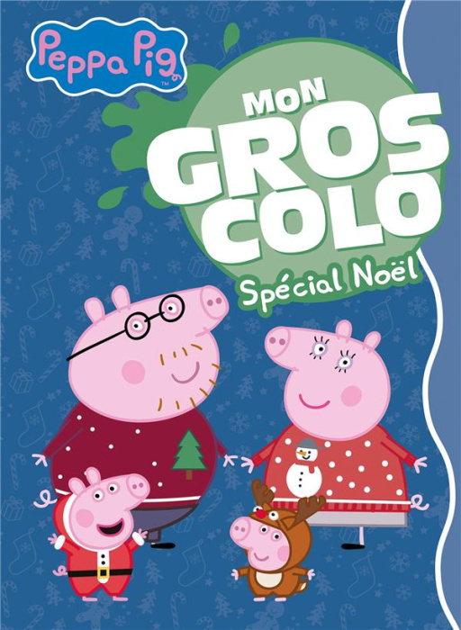 Emprunter Mon gros colo Peppa Pig. Spécial Noël livre