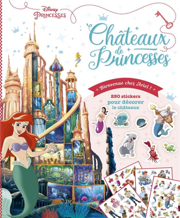 Emprunter Châteaux de princesses. Bienvenue chez Ariel ! livre