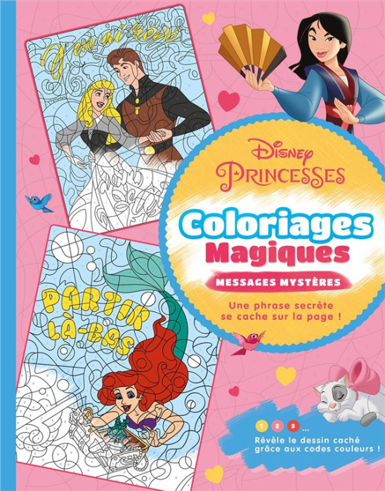 Emprunter Disney Princesses. Coloriages magiques - Messages mystères livre