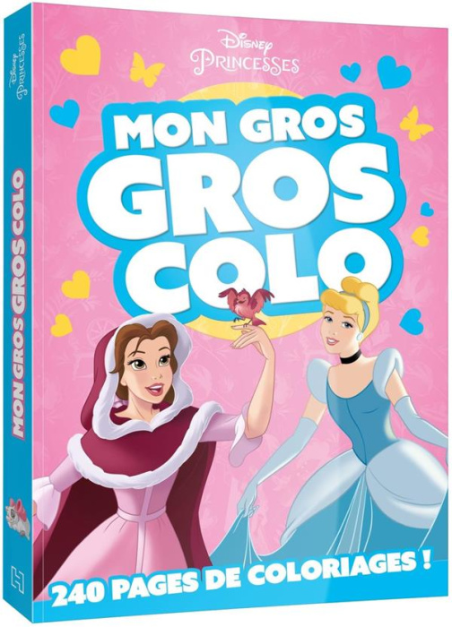 Emprunter Mon gros gros colo Disney Princesses livre