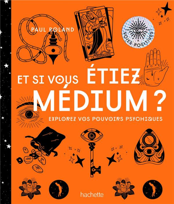 Emprunter Et si vous étiez médium ? Explorez vos pouvoirs psychiques livre