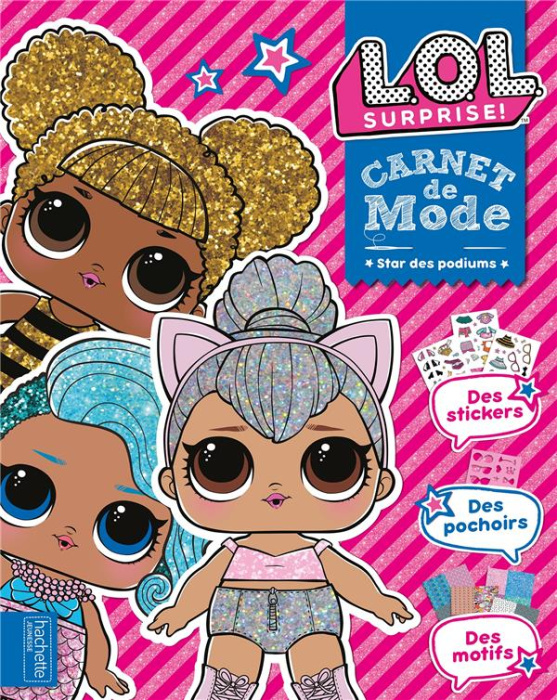 Emprunter L.O.L surprise ! Carnet de mode. Star des podiums livre