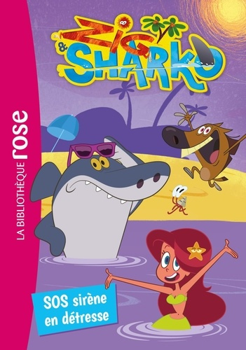 Emprunter Zig & Sharko Tome 5 : SOS, sirène en detresse livre